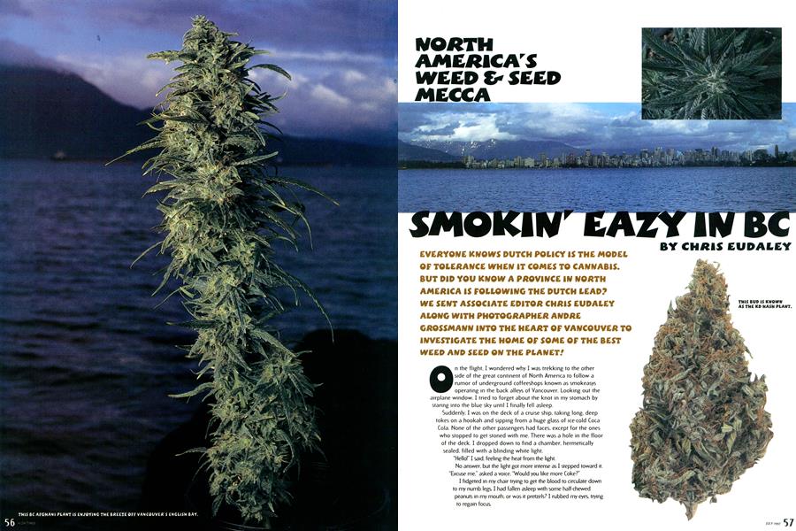 SMOKIN' EAZY IN BC