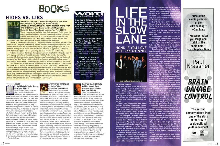 LIFE IN THE SLOW LANE