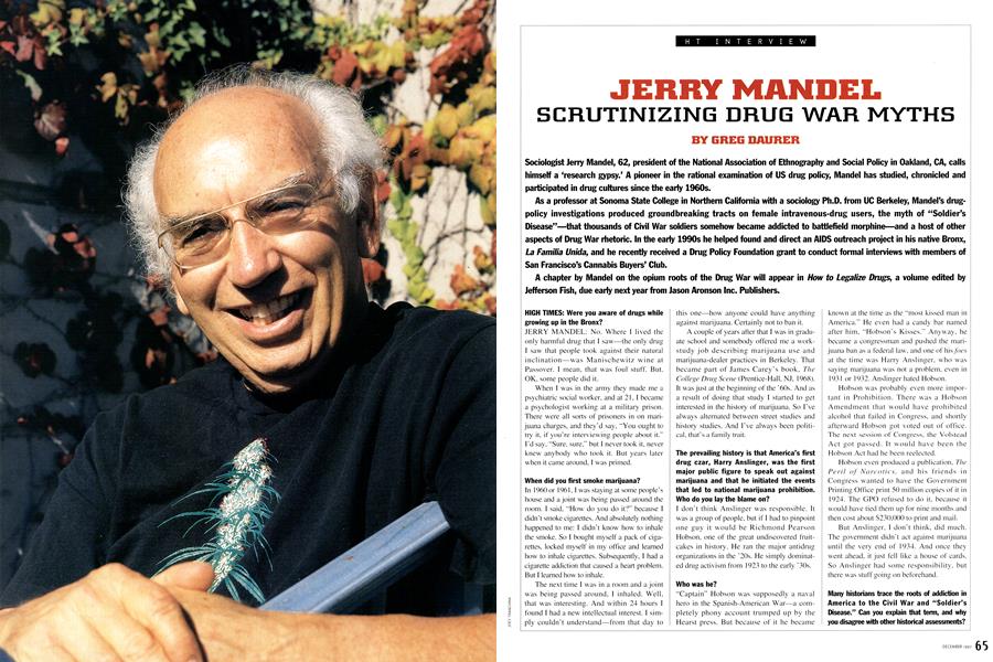 JERRY MANDEL SCRUTINIZING DRUG WAR MYTHS