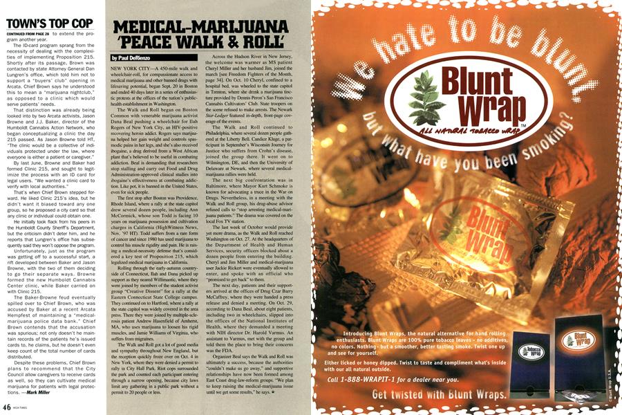 MEDICAL-MARIJUANA 'PEACE WALK & ROLL'