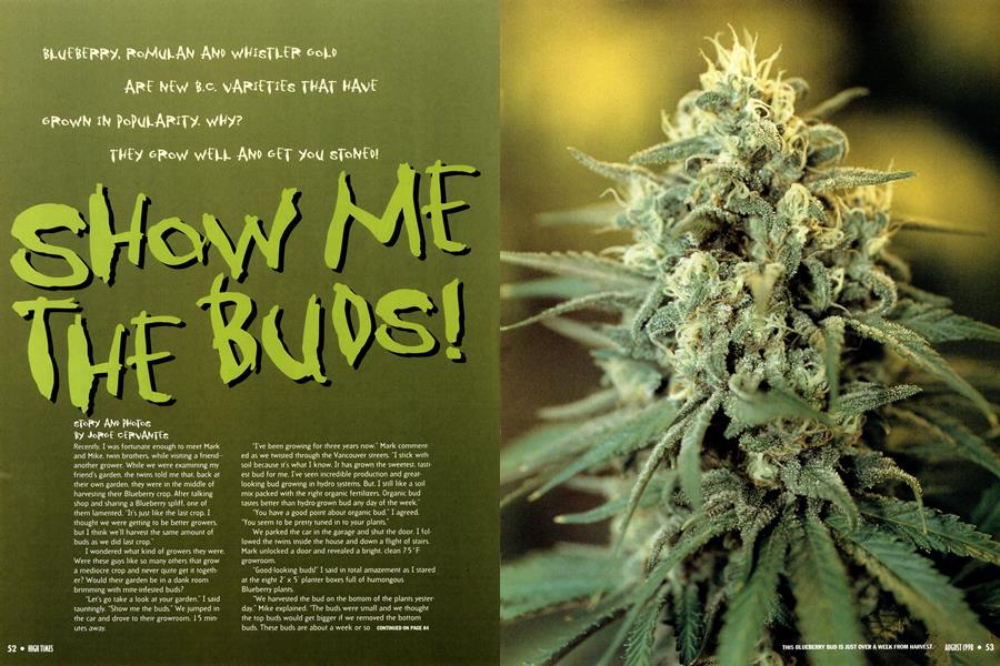 SHOW ME THE BUDS!