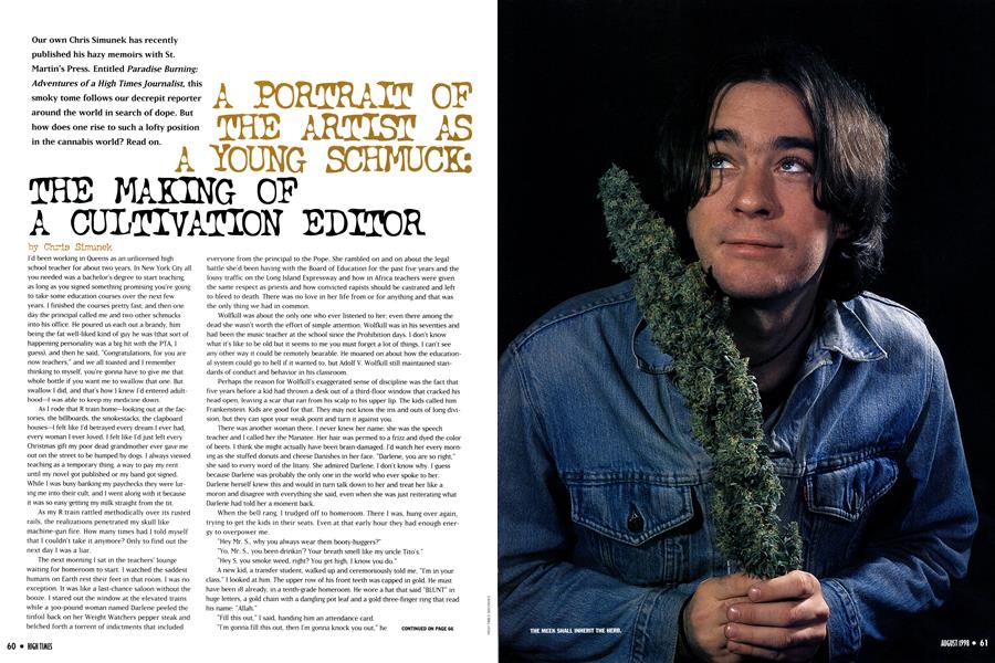 A PORTRAIT OF THE ARTIST AS A YOUNG SCHMUCK: THE MAKING OF A CULTIVATION EDITOR
