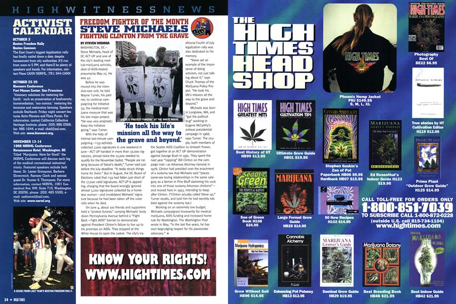FREEDOM FIGHTER OF THE MONTH STEVE MICHAELS FIGHTING CLINTON FROM THE GRAVE