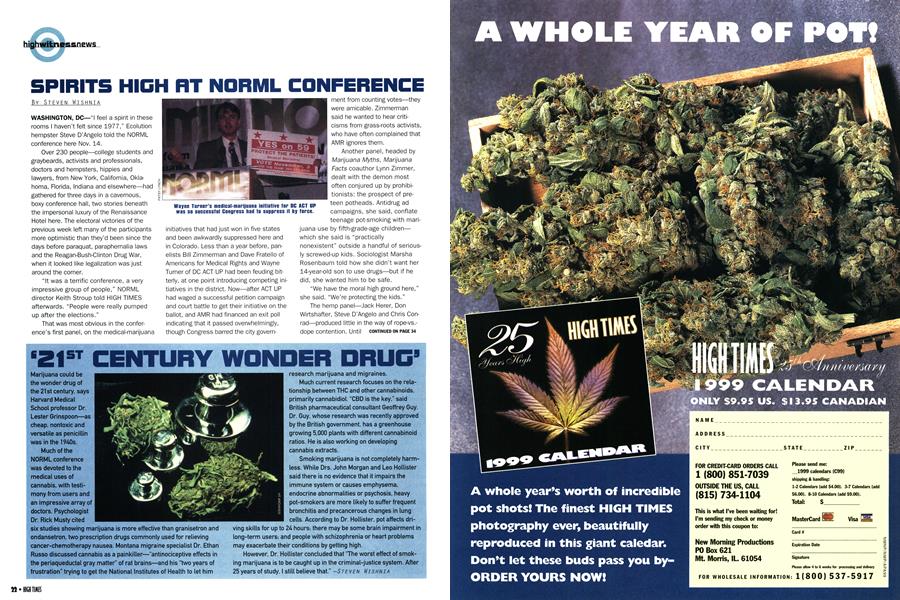 SPIRITS HIGH AT NORML CONFERENCE