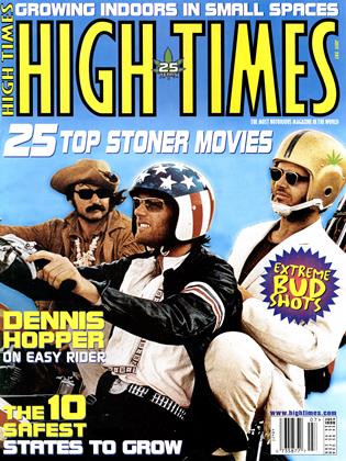 The Top 25 Drug Movies Of All Time | High Times | JULY 1999