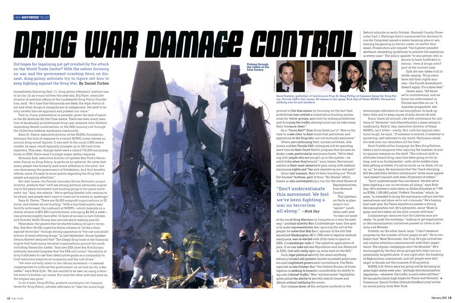 DRUG WAR DAMAGE CONTROL