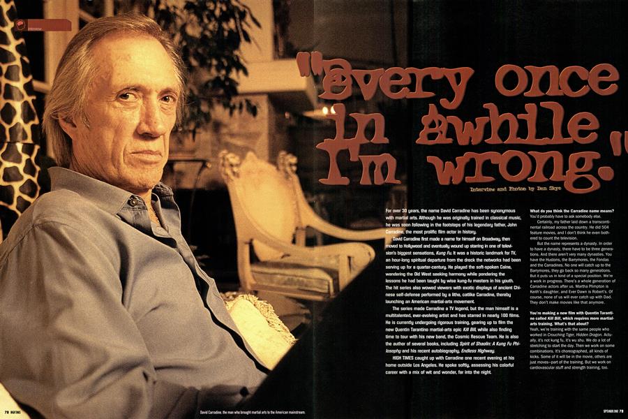 "every once in awhile I'm wrong."