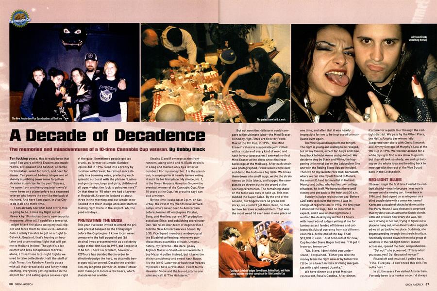 A Decade of Decadence