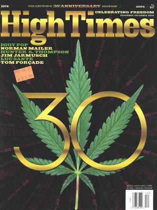NOVEMBER / DECEMBER 2004 | High Times