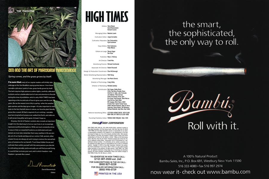 ZED AND THE ART OF MARIJUANA MAINTENANCE