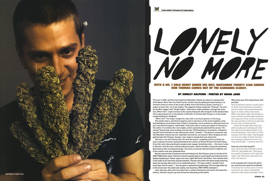 LONELY NO MORE