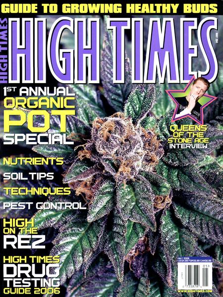 Issue: - May 2006 | High Times