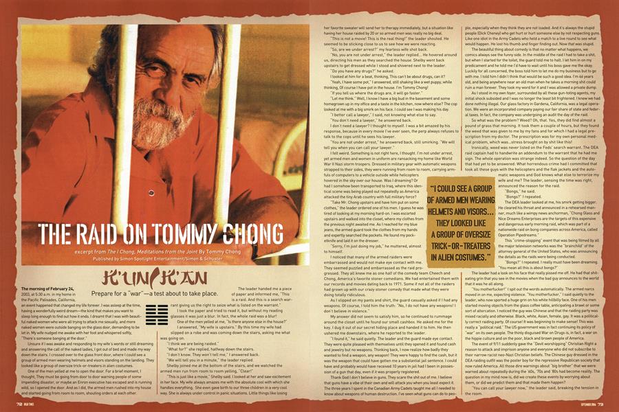 THE RAID ON TOMMY CHONG