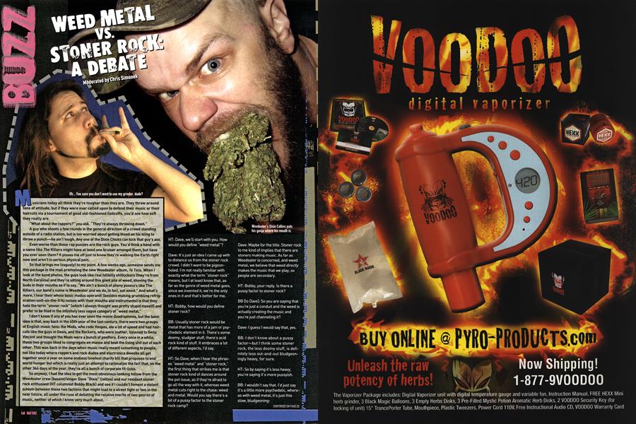 WEED METAL VS. STONER ROCK: A DEBATE