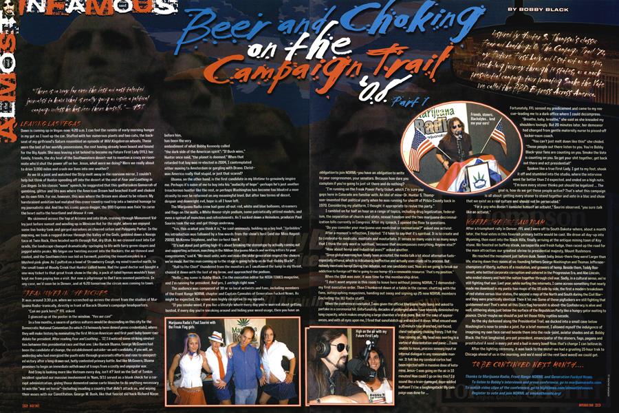 Beer and Choking on the Trail Campaign '08 part 1