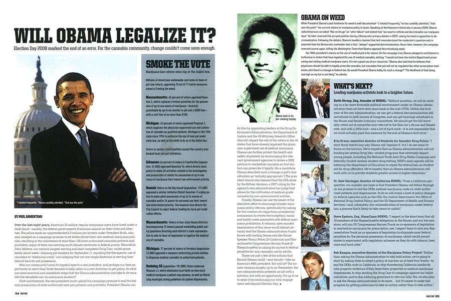 WILL OBAMA LEGALIZE IT?