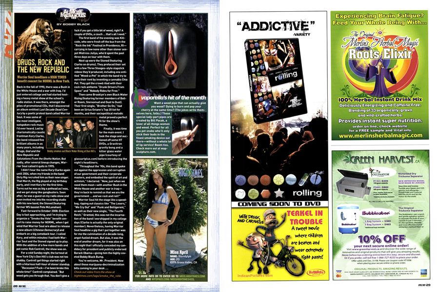 DRUGS, ROCK AND THE NEW REPUBLIC