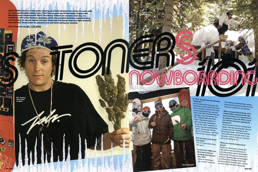 STONER SNOWBOARDING 101