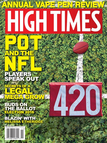 Issue: - November 2016 | High Times