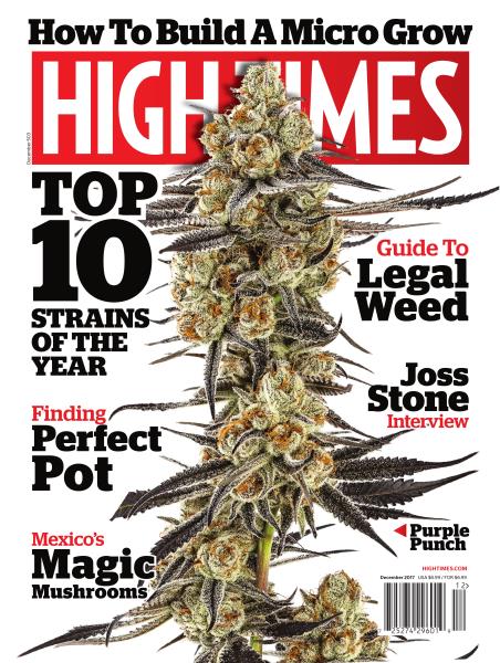 Issue: - December 2017 | High Times