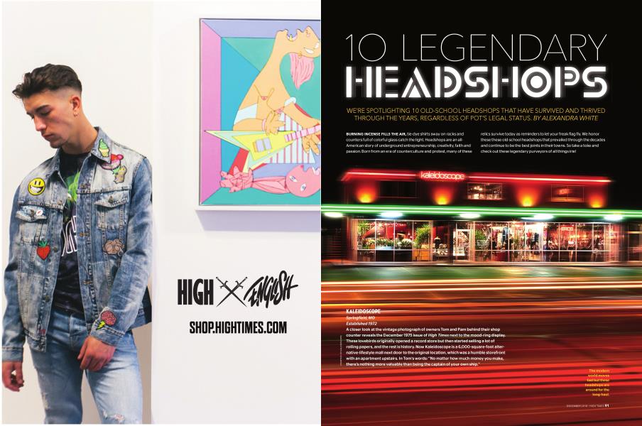 10 LEGENDARY HEADSHOPS