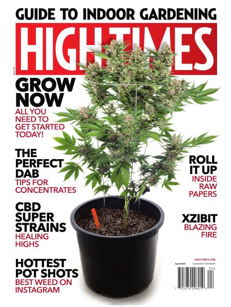 Issue: - April 2019 | High Times
