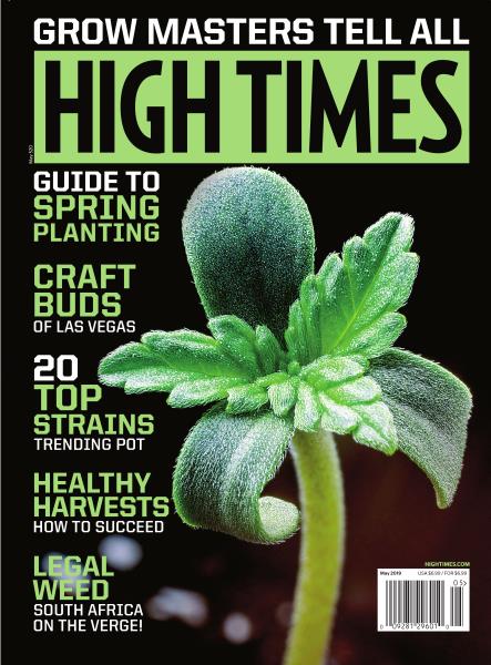 Issue: - May 2019 | High Times