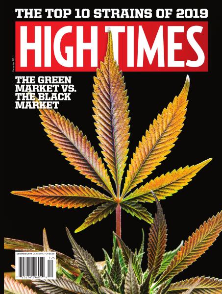 Issue: - December 2019 | High Times