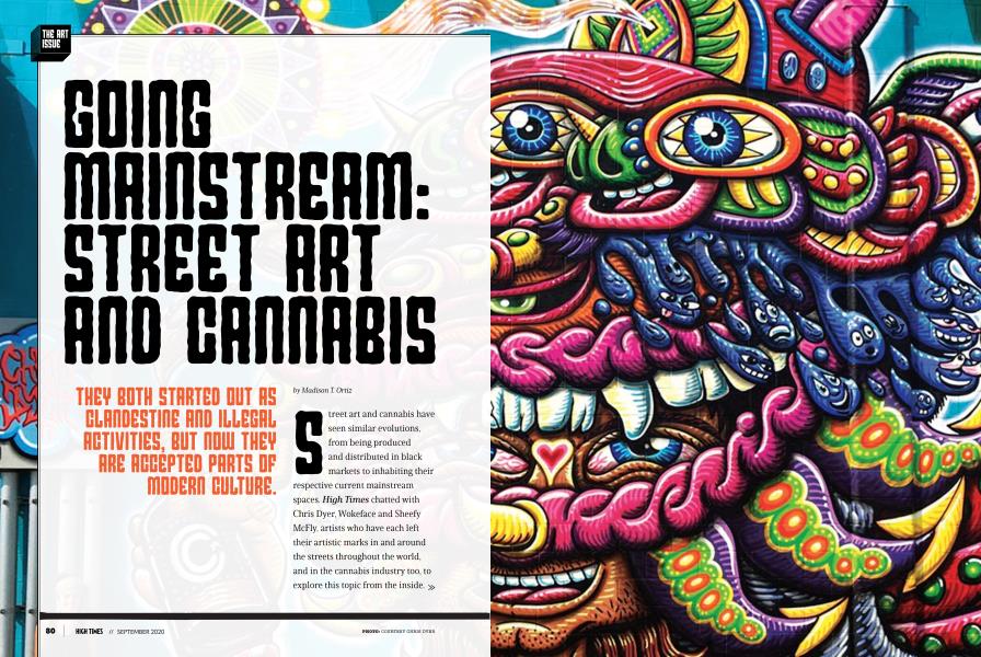 GOING MAINSTREAM: STREET ART AND CANNABIS