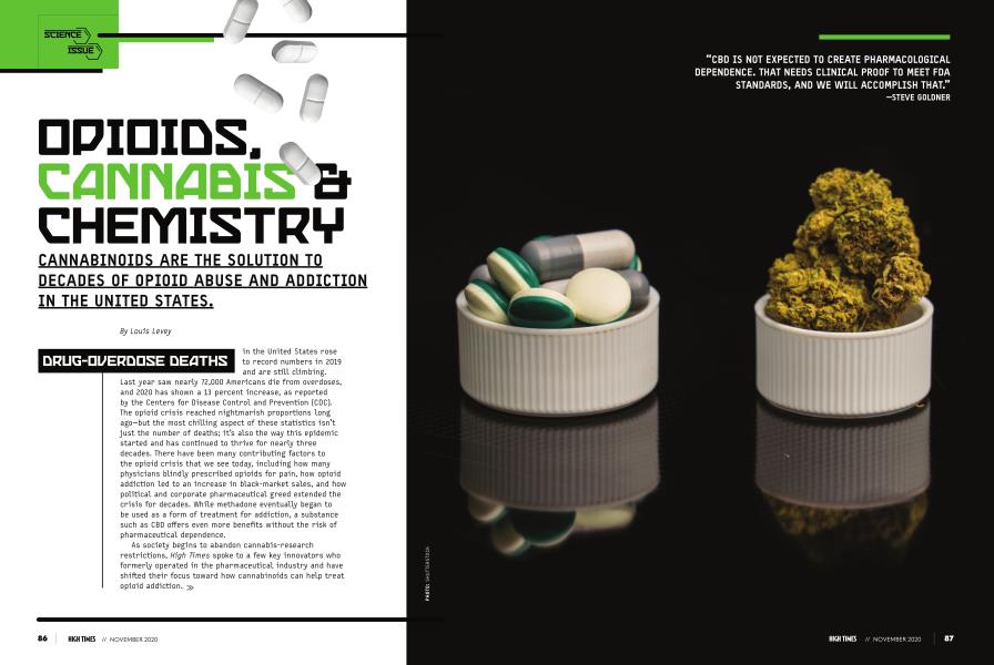 OPIOIDS, CANNABIS & CHEMISTRY