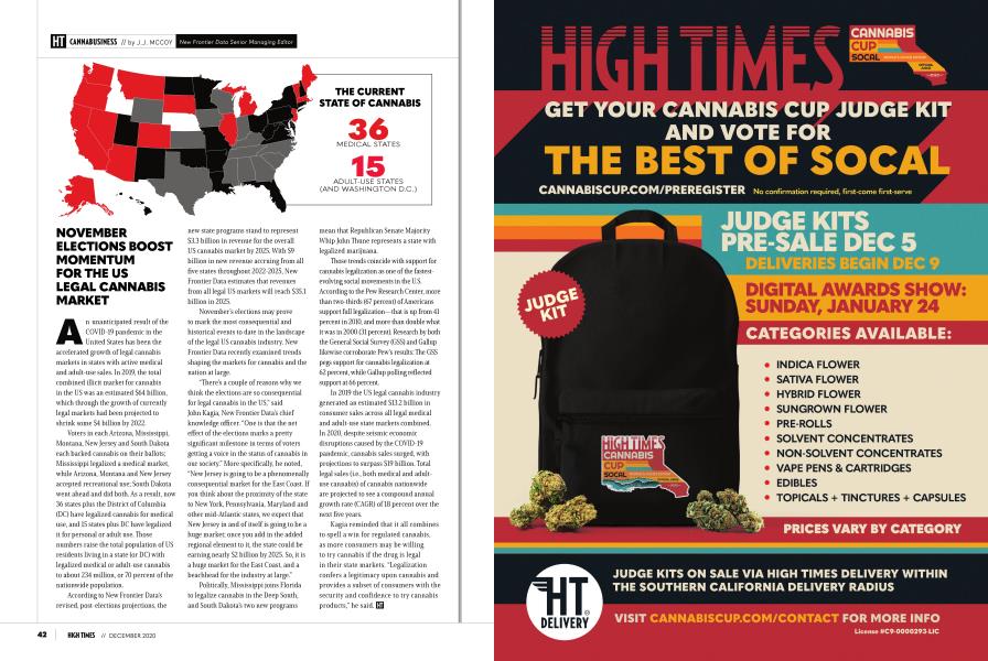 NOVEMBER ELECTIONS BOOST MOMENTUM FOR THE US LEGAL CANNABIS MARKET