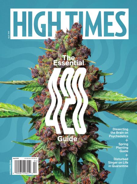 Issue: - April 2021 | High Times
