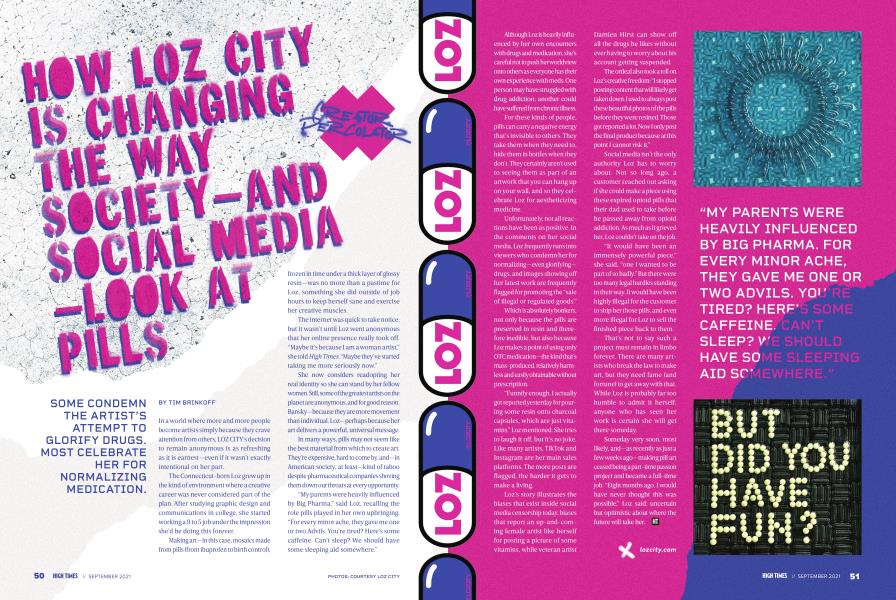 HOW LOZ CITY IS CHANGING THE WAY SOCIETY—AND SOCIAL MEDIA —LOOK AT PILLS