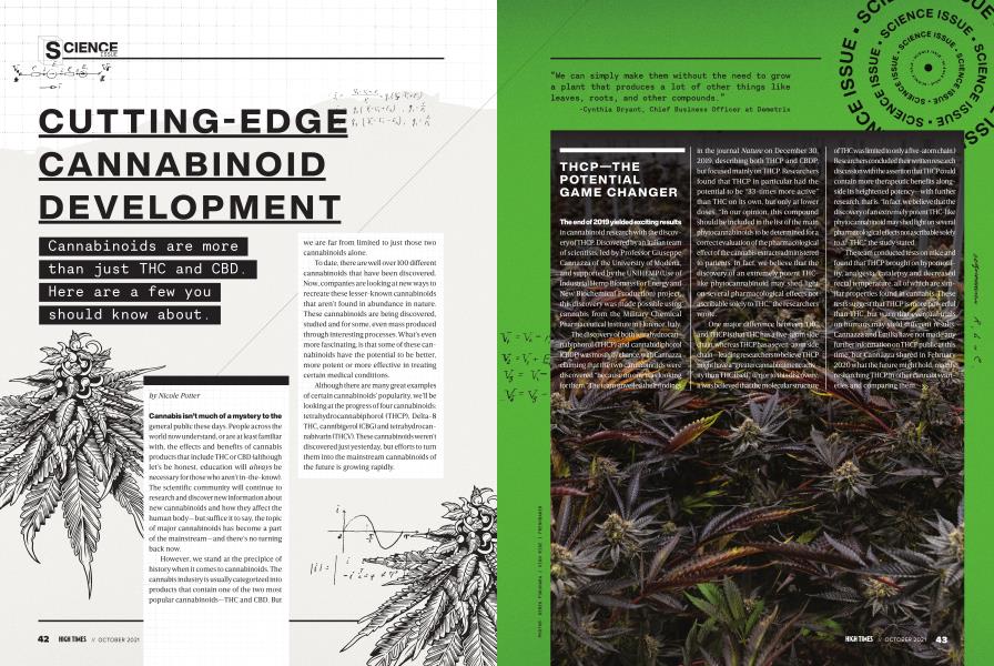 CUTTING-EDGE CANNABINOID DEVELOPMENT