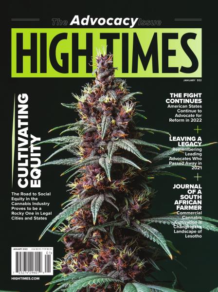 Issue: - JANUARY 2022 | High Times
