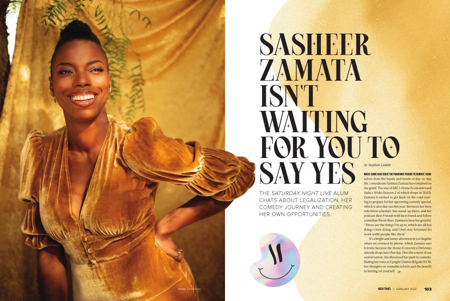 SASHEER ZAMATA ISN'T WAITING FOR YOU TO SAY YES | High Times