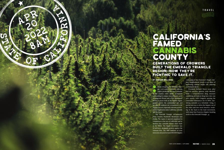 CALIFORNIA'S FAMED CANNABIS COUNTY