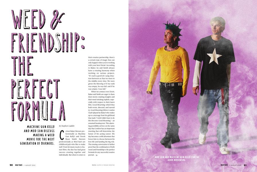WEED & FRIENDSHIP: THE PERFECT FORMULA