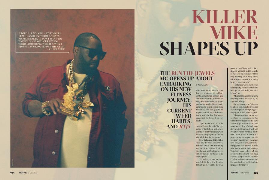 KILLER MIKE SHAPES UP